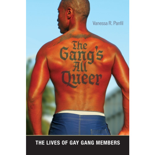 New York University Press The Gang's All Queer (häftad, eng)