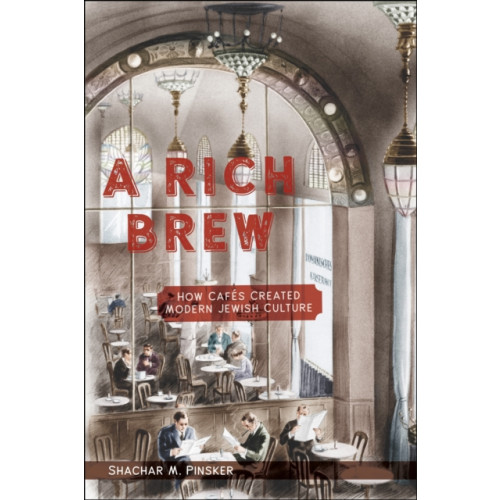 New York University Press A Rich Brew (häftad, eng)