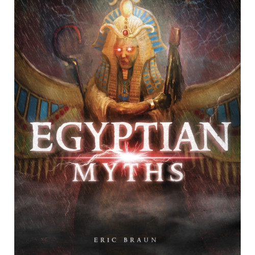 Capstone Global Library Ltd Egyptian Myths (häftad, eng)