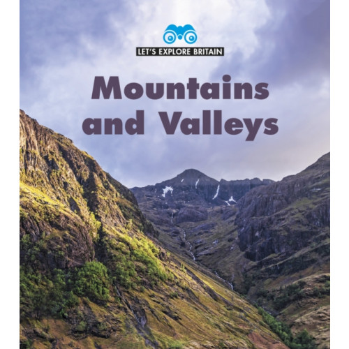 Capstone Global Library Ltd Mountains and Valleys (häftad, eng)