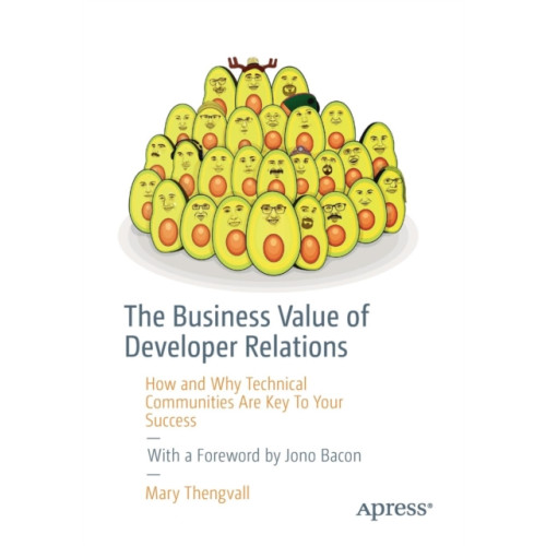 APress The Business Value of Developer Relations (häftad, eng)