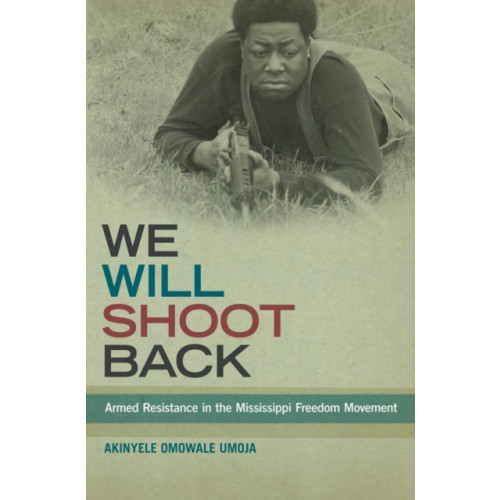 New York University Press We Will Shoot Back (häftad, eng)