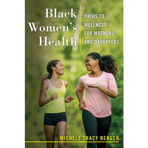 New York University Press Black Women's Health (häftad, eng)