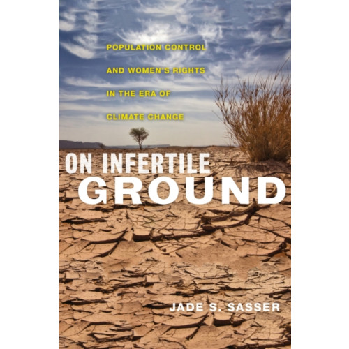 New York University Press On Infertile Ground (häftad, eng)