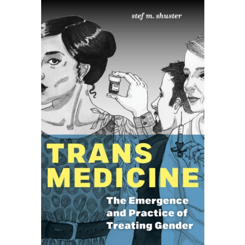 New York University Press Trans Medicine (häftad, eng)