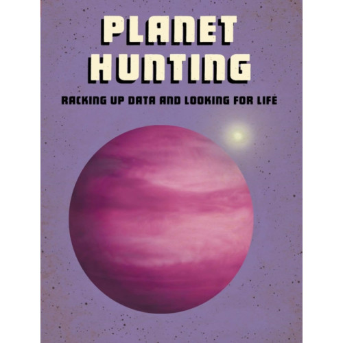 Capstone Global Library Ltd Planet Hunting (häftad, eng)