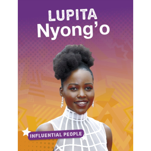 Capstone Global Library Ltd Lupita Nyong'o (häftad, eng)