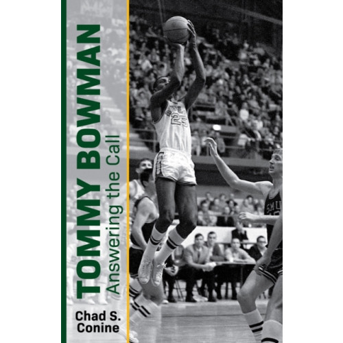 Baylor university press Tommy Bowman (häftad, eng)