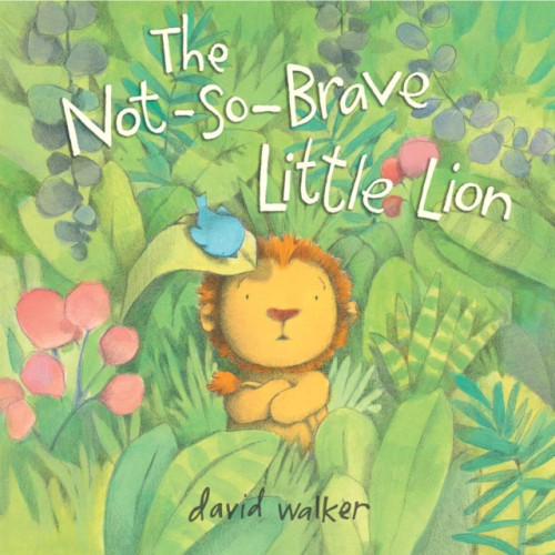 Atheneum Books for Young Readers The Not-So-Brave Little Lion (inbunden, eng)