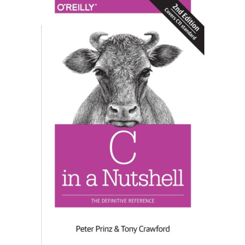 O'Reilly Media C in a Nutshell, 2e (häftad, eng)