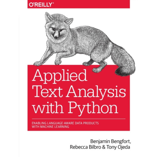 O'Reilly Media Applied Text Analysis with Python (häftad, eng)