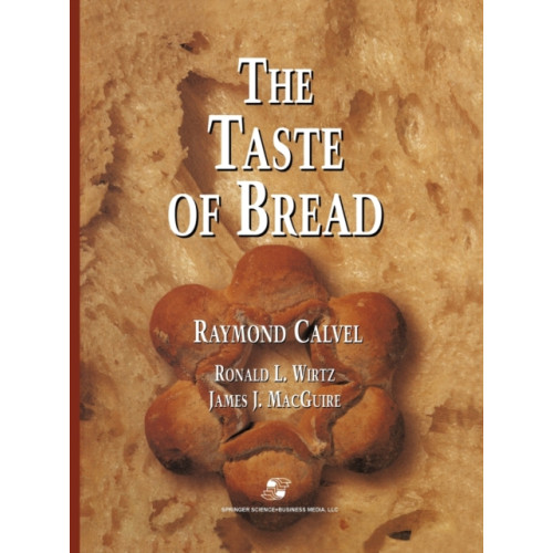 Springer-Verlag New York Inc. The Taste of Bread (häftad, eng)