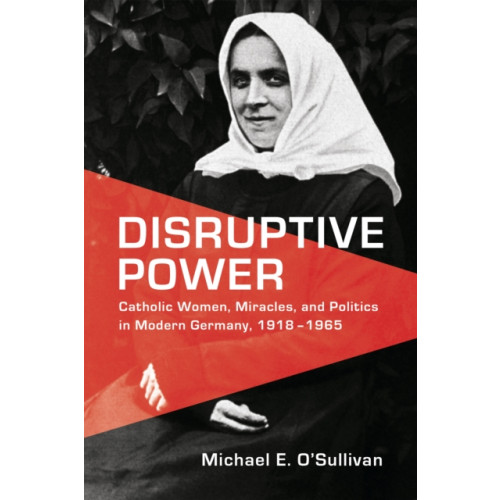 University of Toronto Press Disruptive Power (inbunden, eng)