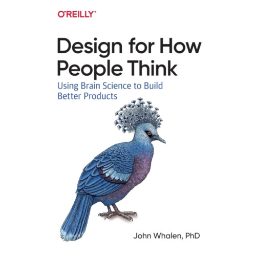 O'Reilly Media Design for How People Think (häftad, eng)