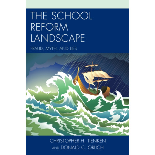 Rowman & littlefield The School Reform Landscape (inbunden, eng)