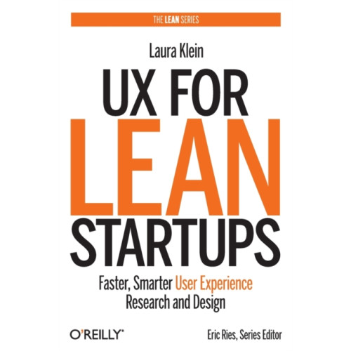 O'Reilly Media UX for Lean Startups (häftad, eng)