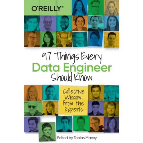 O'Reilly Media 97 Things Every Data Engineer Should Know (häftad, eng)
