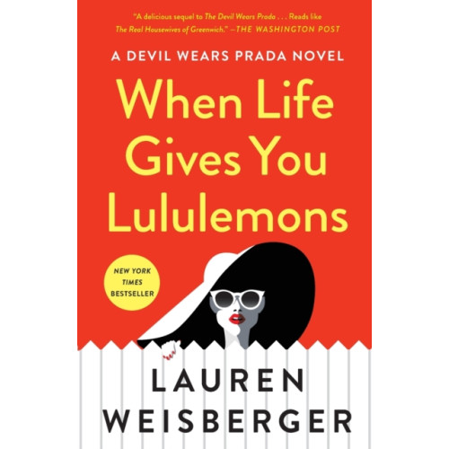 Scribner When Life Gives You Lululemons (häftad, eng)