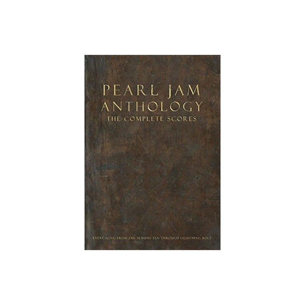 Produktbild för Pearl Jam Anthology - The Complete Scores (inbunden, eng)