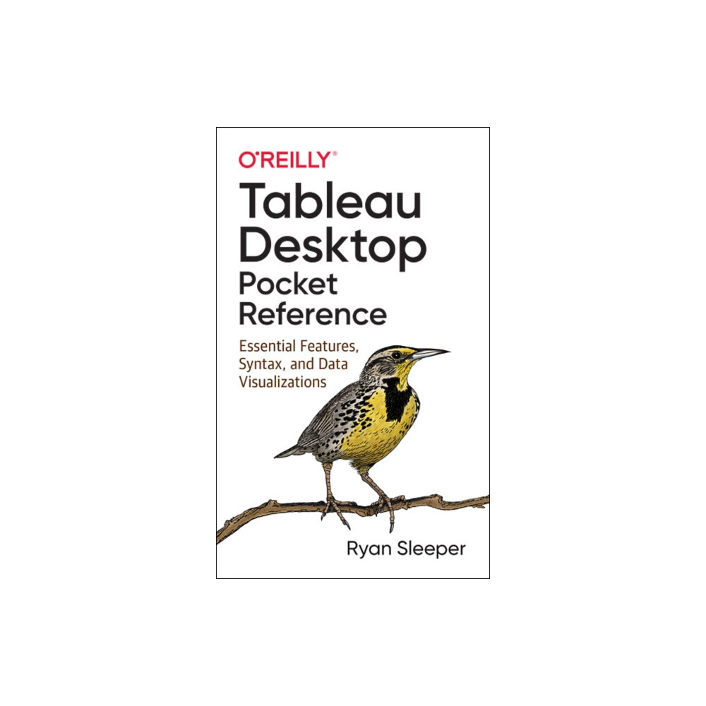 Produktbild för Tableau Desktop Pocket Reference (häftad, eng)