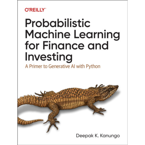 O'Reilly Media Probabilistic Machine Learning for Finance and Investing (häftad, eng)