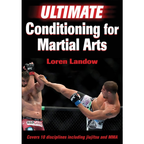 Human Kinetics Publishers Ultimate Conditioning for Martial Arts (häftad, eng)