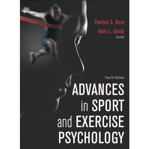 Human Kinetics Publishers Advances in Sport and Exercise Psychology (inbunden, eng)