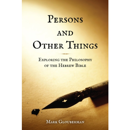 University of Toronto Press Persons and Other Things (inbunden, eng)