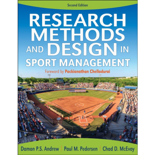 Human Kinetics Publishers Research Methods and Design in Sport Management-2nd Edition (häftad, eng)