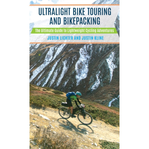 Rowman & littlefield Ultralight Bike Touring and Bikepacking (häftad, eng)