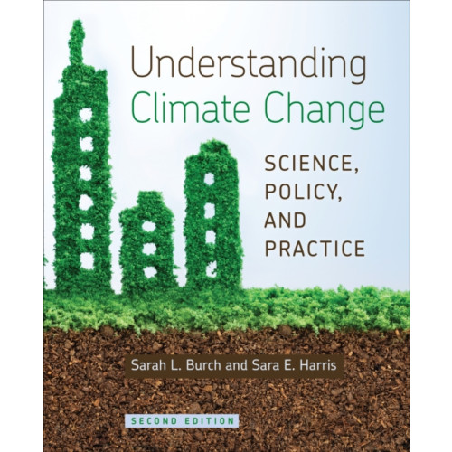 University of Toronto Press Understanding Climate Change (häftad, eng)