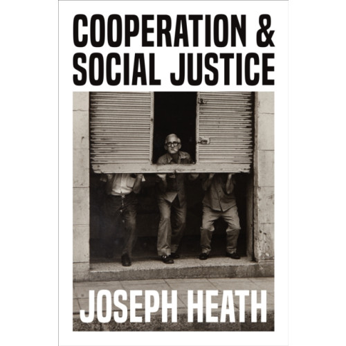 University of Toronto Press Cooperation and Social Justice (häftad, eng)