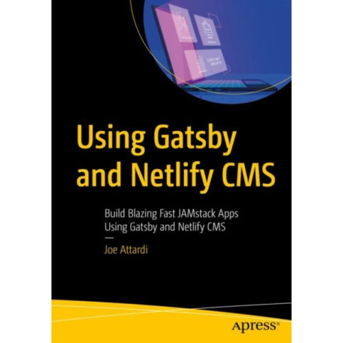 APress Using Gatsby and Netlify CMS (häftad, eng)