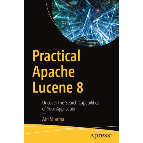 APress Practical Apache Lucene 8 (häftad, eng)