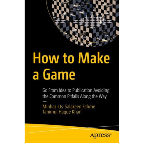 APress How to Make a Game (häftad, eng)