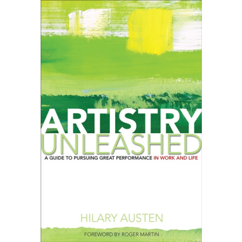 University of Toronto Press Artistry Unleashed (häftad, eng)