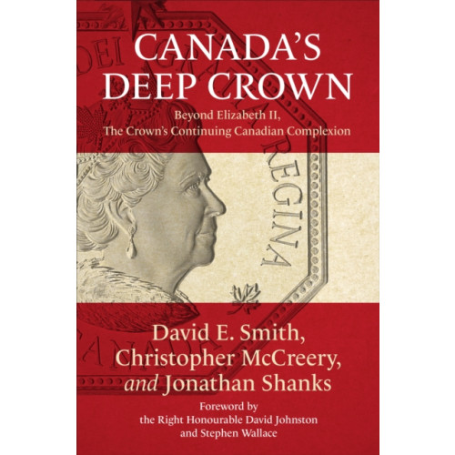 University of Toronto Press Canada's Deep Crown (häftad, eng)