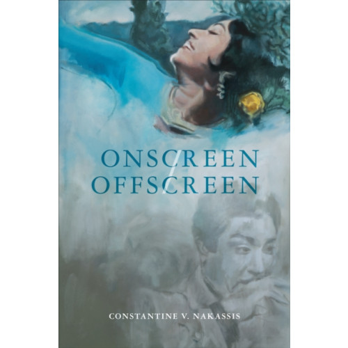 University of Toronto Press Onscreen/Offscreen (häftad, eng)