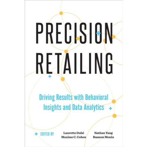 University of Toronto Press Precision Retailing (inbunden, eng)