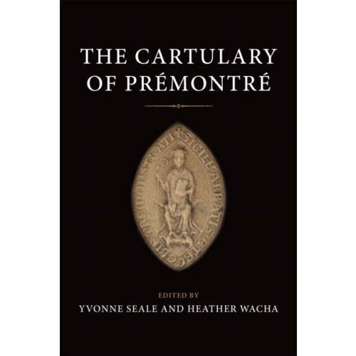 University of Toronto Press The Cartulary of Premontre (inbunden, eng)