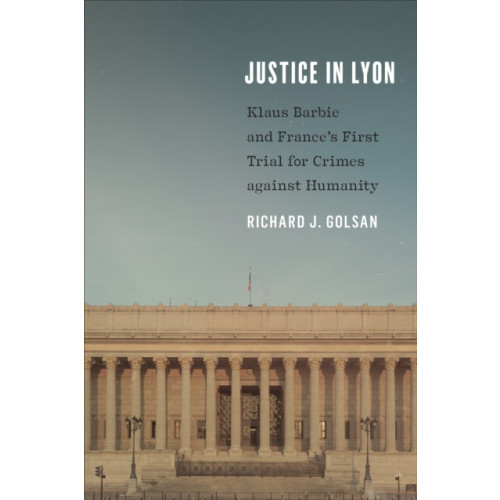 University of Toronto Press Justice in Lyon (häftad, eng)