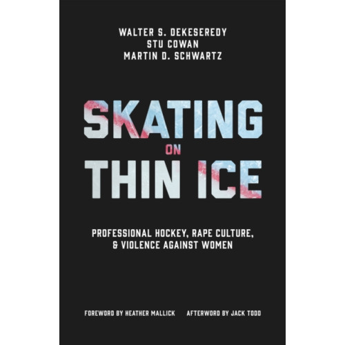 University of Toronto Press Skating on Thin Ice (inbunden, eng)