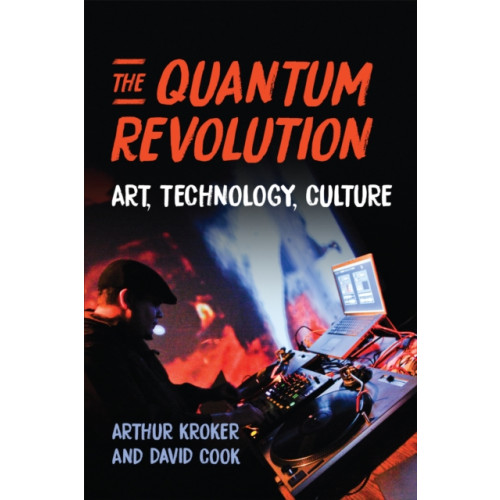 University of Toronto Press The Quantum Revolution (inbunden, eng)