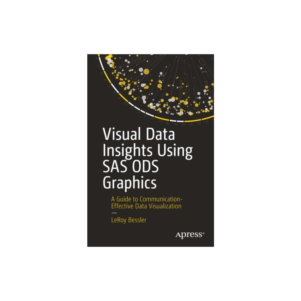 Produktbild för Visual Data Insights Using SAS ODS Graphics (häftad, eng)