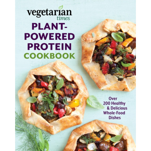 Rowman & littlefield Vegetarian Times Plant-Powered Protein Cookbook (häftad, eng)