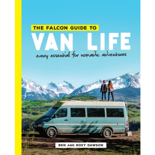 Rowman & littlefield The Falcon Guide to Van Life (häftad, eng)