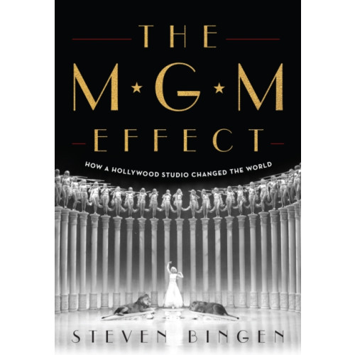 Rowman & littlefield The MGM Effect (inbunden, eng)