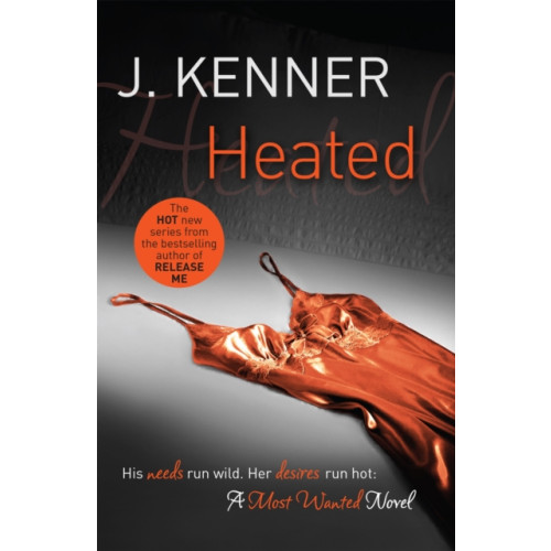 Headline Publishing Group Heated: Most Wanted Book 2 (häftad, eng)