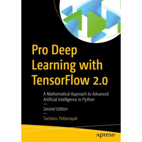 APress Pro Deep Learning with TensorFlow 2.0 (häftad, eng)