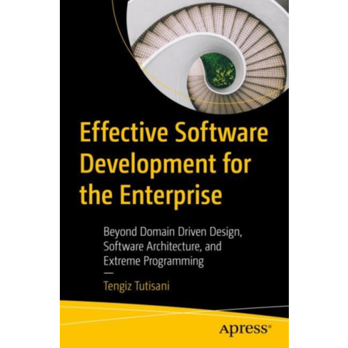 APress Effective Software Development for the Enterprise (häftad, eng)